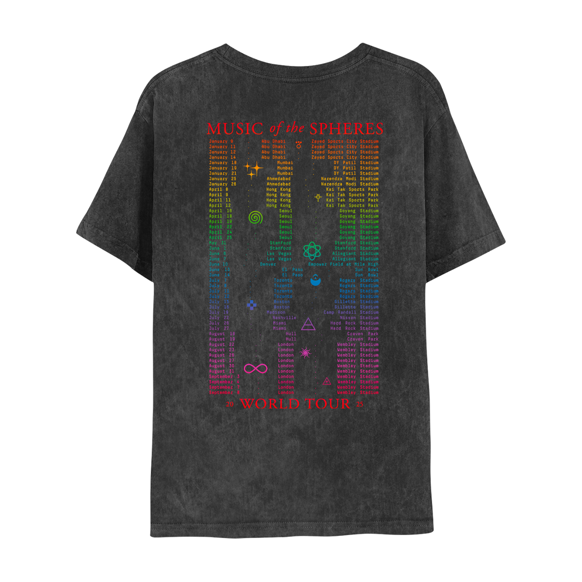 Back: MUSIC of the SPHERES WORLD TOUR 2025 in red; dates printed in a vertical rainbow gradient from red to fuchsia. Geometric symbols are spaced throughout. A lilac triangle with a horizontal line, means air in alchemy, orange sparkles as stars, a purple cross made of squares, a pink infinity sign, a green atom with elliptical orbits & electrons spinning around a nucleus, a yellow spiral swirl as a cyclone, a pink fuchsia sun with wavy rays & 2 blue crescent moons with a triangle in the center.