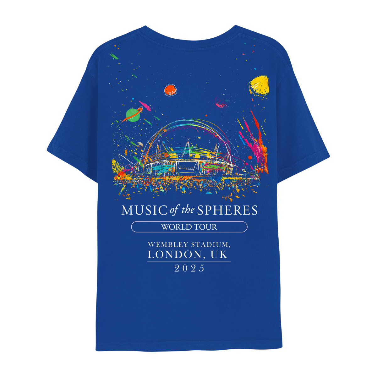 Back: Wembley Stadium drawn in a sketch style with a large crowd gathered in front. There are hand-drawn planets and playful paint splatters in the sky. The design is very colorful featuring varying shades of reds, oranges, yellows, greens, blues, and fuchsias. Music of the Spheres World Tour logo, Wembley Stadium, London UK, 2025 are printed below in large white serif font.