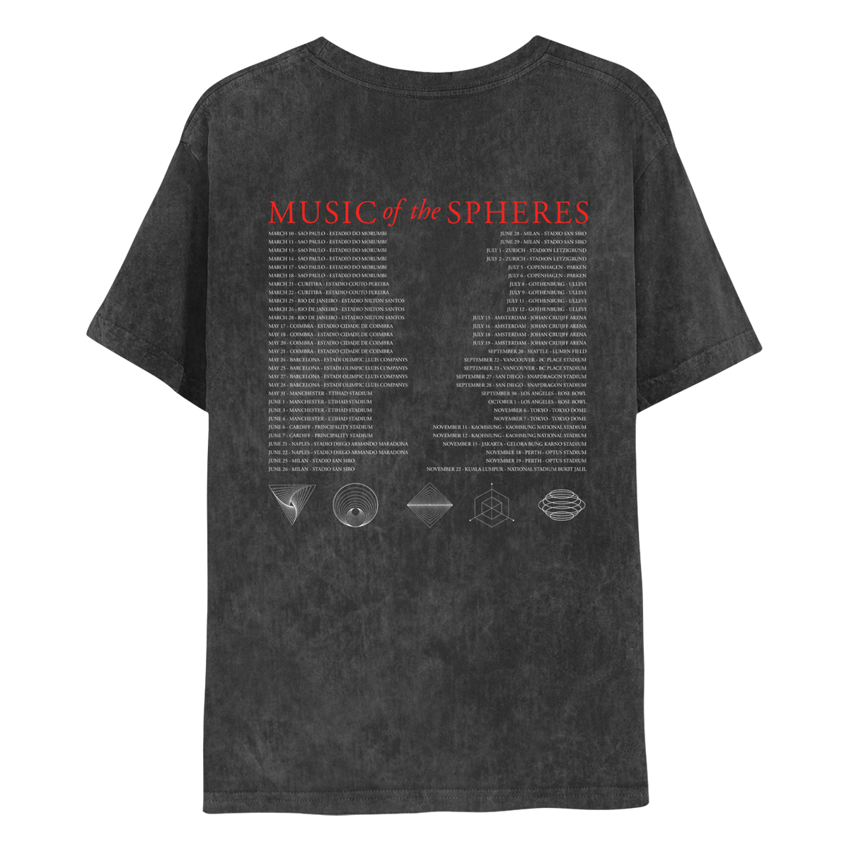 Back:MUSIC OF THE SPHERES in red, above 2023 tour dates in white, in 2 columns;Geometric symbols sit below. Spiral triangle, a fixed border with lines creating a swirl inside. Circles within a circle creating a black hole effect. A square standing on it's edge with smaller squares layered inside; A cube within a 2-D hexagon with lines extending through the top & the lower left and right sides. A set of circles stacked vertically, widening at the middle like a planet's ring. Fabric is washed out dark gray